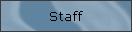 Staff